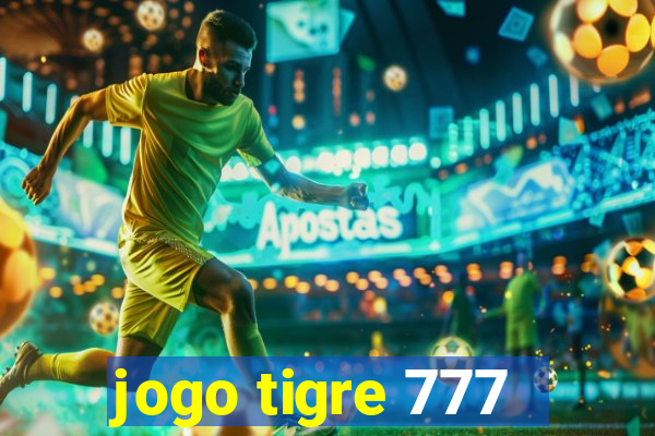 jogo tigre 777 - Cemstoretec